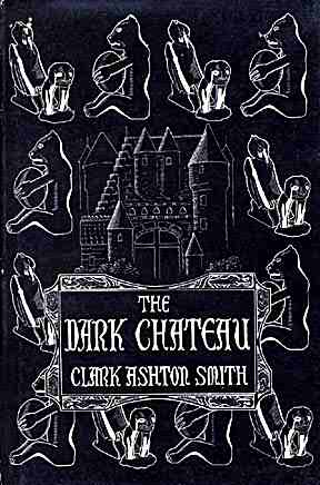 The Dark Chateau, and Other Poems
