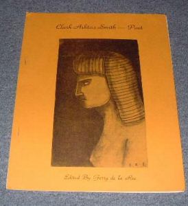 Clark Ashton Smith: Poet