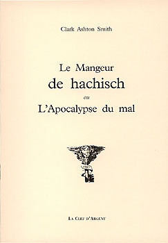 Le mangeur de hachisch ou L'Apocalypse du mal